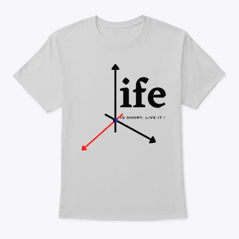 Life T-shirt design